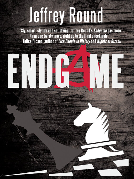 Title details for Endgame by Jeffrey Round - Wait list